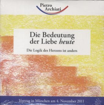 Die Bedeutung der Liebe heute, Audio-CD